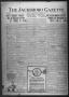 Newspaper: The Jacksboro Gazette (Jacksboro, Tex.), Vol. 41, No. 16, Ed. 1 Thurs…