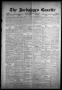 Newspaper: The Jacksboro Gazette (Jacksboro, Tex.), Vol. 51, No. 36, Ed. 1 Thurs…