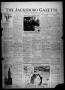 Primary view of The Jacksboro Gazette (Jacksboro, Tex.), Vol. 44, No. 40, Ed. 1 Thursday, March 6, 1924