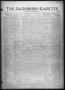Newspaper: The Jacksboro Gazette (Jacksboro, Tex.), Vol. 43, No. 20, Ed. 1 Thurs…
