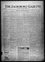 Primary view of The Jacksboro Gazette (Jacksboro, Tex.), Vol. 45, No. 15, Ed. 1 Thursday, September 11, 1924