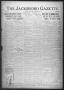 Thumbnail image of item number 1 in: 'The Jacksboro Gazette (Jacksboro, Tex.), Vol. 41, No. 38, Ed. 1 Thursday, February 24, 1921'.