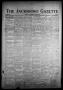 Newspaper: The Jacksboro Gazette (Jacksboro, Tex.), Vol. 58, No. 20, Ed. 1 Thurs…