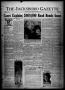 Newspaper: The Jacksboro Gazette (Jacksboro, Tex.), Vol. 44, No. 20, Ed. 1 Thurs…