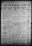 Newspaper: The Jacksboro Gazette (Jacksboro, Tex.), Vol. 59, No. 8, Ed. 1 Thursd…