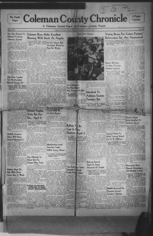 Primary view of object titled 'Coleman County Chronicle (Coleman, Tex.), Vol. 6, No. 10, Ed. 1 Thursday, March 10, 1938'.