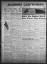 Newspaper: Jacksboro Gazette-News (Jacksboro, Tex.), Vol. 76, No. 1, Ed. 1 Thurs…