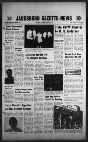 Primary view of object titled 'Jacksboro Gazette-News (Jacksboro, Tex.), Vol. 98, No. 8, Ed. 1 Monday, July 12, 1976'.