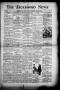 Newspaper: The Jacksboro News (Jacksboro, Tex.), Vol. 13, No. 9, Ed. 1 Thursday,…