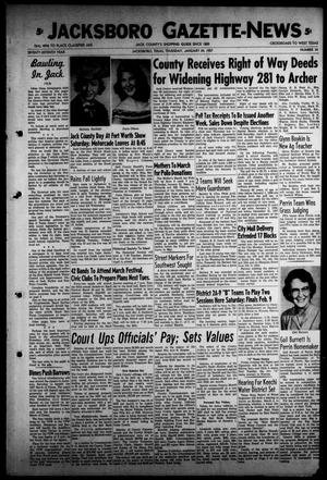 Primary view of object titled 'Jacksboro Gazette-News (Jacksboro, Tex.), Vol. 77, No. 34, Ed. 1 Thursday, January 24, 1957'.