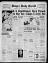 Thumbnail image of item number 1 in: 'Borger Daily Herald (Borger, Tex.), Vol. 16, No. 56, Ed. 1 Monday, January 26, 1942'.