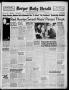 Newspaper: Borger Daily Herald (Borger, Tex.), Vol. 15, No. 202, Ed. 1 Wednesday…