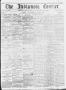 Newspaper: The Indianola Courier. (Indianola, Tex.), Vol. 3, No. 35, Ed. 1 Satur…
