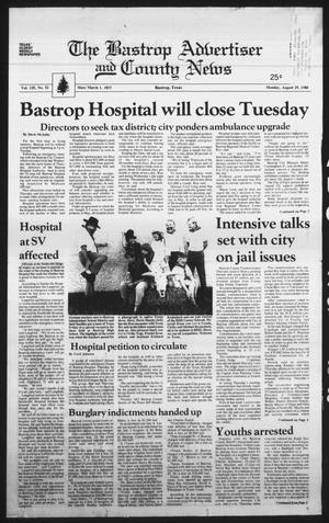 Primary view of object titled 'The Bastrop Advertiser and County News (Bastrop, Tex.), Vol. 135, No. 52, Ed. 1 Monday, August 29, 1988'.