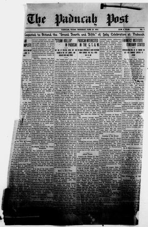 Primary view of object titled 'The Paducah Post (Paducah, Tex.), Vol. 4, No. 7, Ed. 1 Thursday, June 27, 1912'.