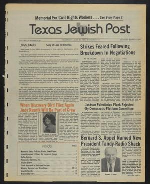 Primary view of object titled 'Texas Jewish Post (Fort Worth, Tex.), Vol. 38, No. 26, Ed. 1 Thursday, June 28, 1984'.