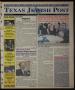 Primary view of Texas Jewish Post (Fort Worth, Tex.), Vol. 55, No. 23, Ed. 1 Thursday, June 7, 2001