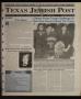 Primary view of Texas Jewish Post (Fort Worth, Tex.), Vol. 52, No. 51, Ed. 1 Thursday, December 17, 1998