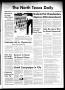 Newspaper: The North Texas Daily (Denton, Tex.), Vol. 55, No. 107, Ed. 1 Friday,…