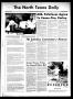 Newspaper: The North Texas Daily (Denton, Tex.), Vol. 56, No. 84, Ed. 1 Friday, …