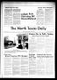 Newspaper: The North Texas Daily (Denton, Tex.), Vol. 55, No. 51, Ed. 1 Tuesday,…