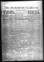 Newspaper: The Jacksboro Gazette (Jacksboro, Tex.), Vol. 46, No. 38, Ed. 1 Thurs…