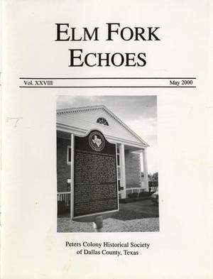 Primary view of object titled 'Elm Fork Echoes, Volume 28, May 2000'.