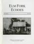 Primary view of Elm Fork Echoes, Volume 32,  May 2004