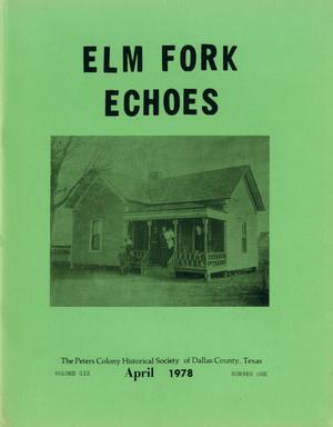 Primary view of object titled 'Elm Fork Echoes, Volume 6, Number 1, April 1978'.