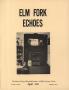 Thumbnail image of item number 1 in: 'Elm Fork Echoes, Volume 7, Number 1, April 1979'.