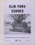 Primary view of Elm Fork Echoes, Volume 10, Number 1, April 1982