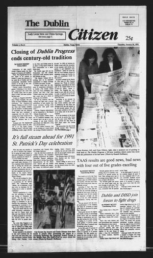 Primary view of object titled 'The Dublin Citizen (Dublin, Tex.), Vol. 1, No. 21, Ed. 1 Thursday, January 24, 1991'.