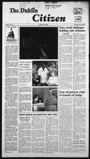 Primary view of object titled 'The Dublin Citizen (Dublin, Tex.), Vol. 7, No. 42, Ed. 1 Thursday, June 19, 1997'.