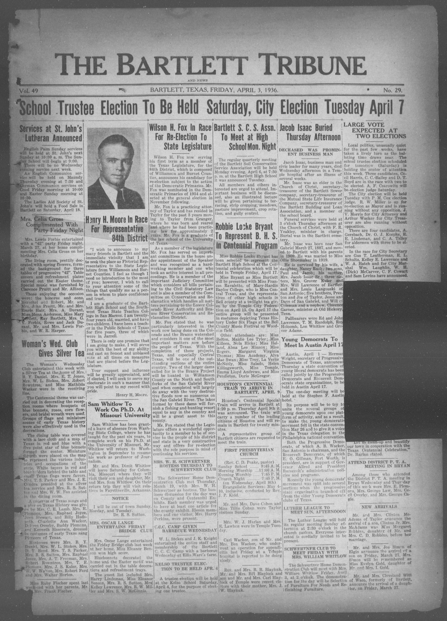 The Bartlett Tribune and News (Bartlett, Tex.), Vol. 49, No. 29, Ed. 1, Friday, April 3, 1936
                                                
                                                    [Sequence #]: 1 of 4
                                                
