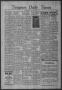 Primary view of Timpson Daily Times (Timpson, Tex.), No. 97, Ed. 1 Friday, May 19, 1944