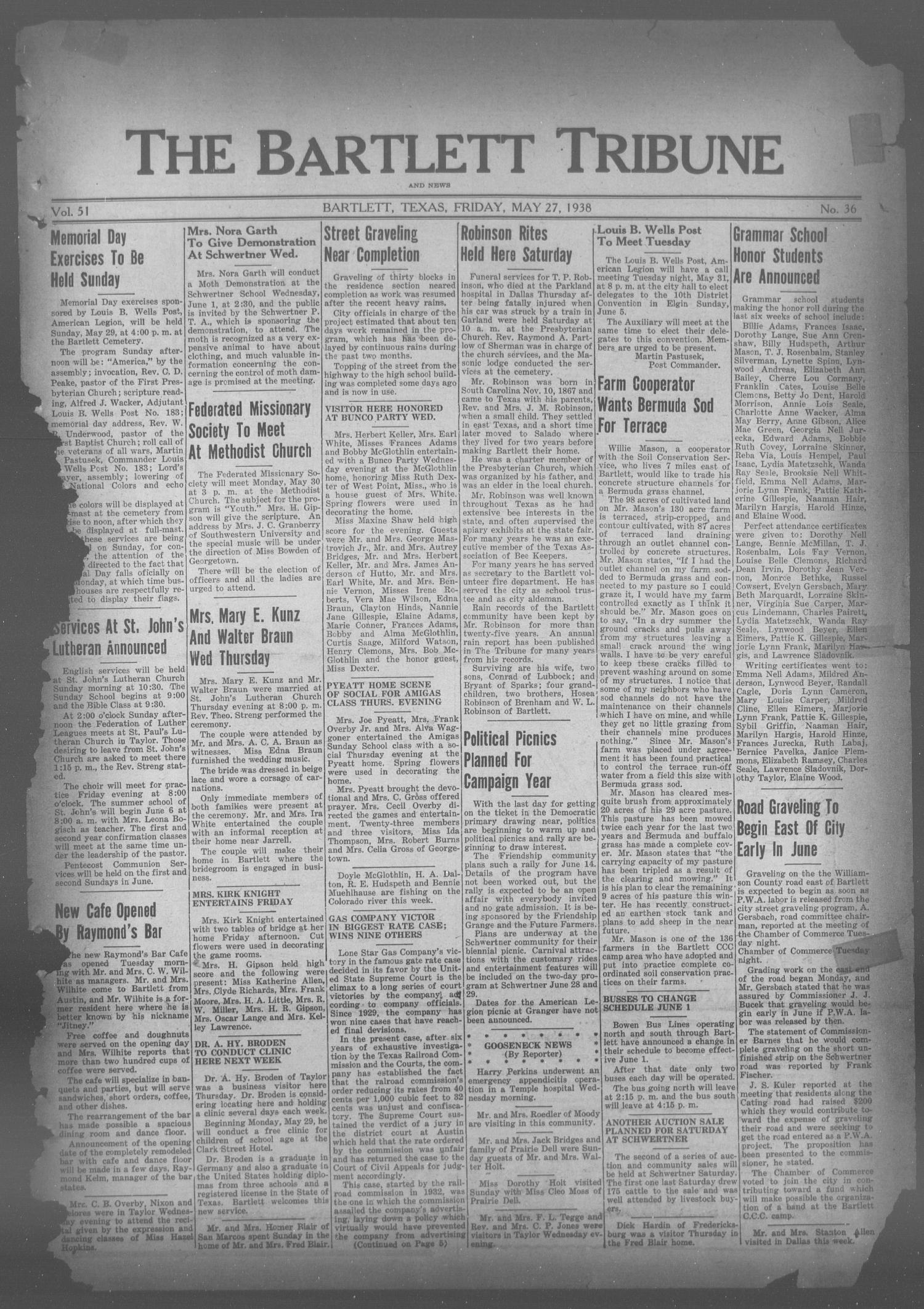 The Bartlett Tribune and News (Bartlett, Tex.), Vol. 51, No. 36, Ed. 1, Friday, May 27, 1938
                                                
                                                    [Sequence #]: 1 of 8
                                                