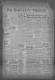 Thumbnail image of item number 1 in: 'The Bartlett Tribune and News (Bartlett, Tex.), Vol. 52, No. 11, Ed. 1, Friday, December 2, 1938'.