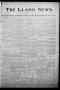 Newspaper: The Llano News. (Llano, Tex.), Vol. 33, No. 3, Ed. 1 Thursday, June 2…