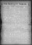Primary view of The Bartlett Tribune and News (Bartlett, Tex.), Vol. 57, No. 30, Ed. 1, Friday, April 21, 1944