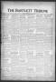 Newspaper: The Bartlett Tribune and News (Bartlett, Tex.), Vol. 67, No. 46, Ed. …
