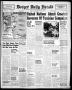 Newspaper: Borger Daily Herald (Borger, Tex.), Vol. 17, No. 74, Ed. 1 Wednesday,…