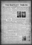 Newspaper: The Bartlett Tribune and News (Bartlett, Tex.), Vol. 71, No. 23, Ed. …