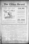 Thumbnail image of item number 1 in: 'The Clifton Record (Clifton, Tex.), Vol. 25, No. 44, Ed. 1 Friday, January 16, 1920'.