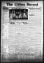 Thumbnail image of item number 1 in: 'The Clifton Record (Clifton, Tex.), Vol. 40, No. 12, Ed. 1 Friday, May 18, 1934'.