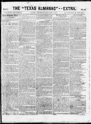 Primary view of object titled 'The Texas Almanac -- "Extra." (Austin, Tex.), Vol. 1, No. 39, Ed. 1, Thursday, January 8, 1863'.