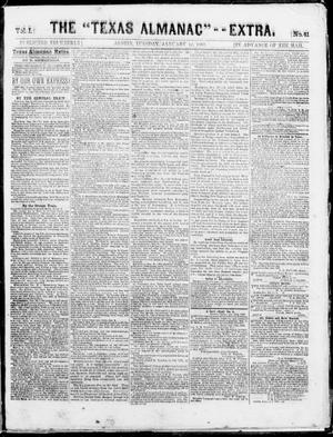 Primary view of object titled 'The Texas Almanac -- "Extra." (Austin, Tex.), Vol. 1, No. 41, Ed. 1, Monday, January 12, 1863'.