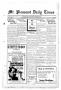 Newspaper: Mt. Pleasant Daily Times (Mount Pleasant, Tex.), Vol. 13, No. 199, Ed…