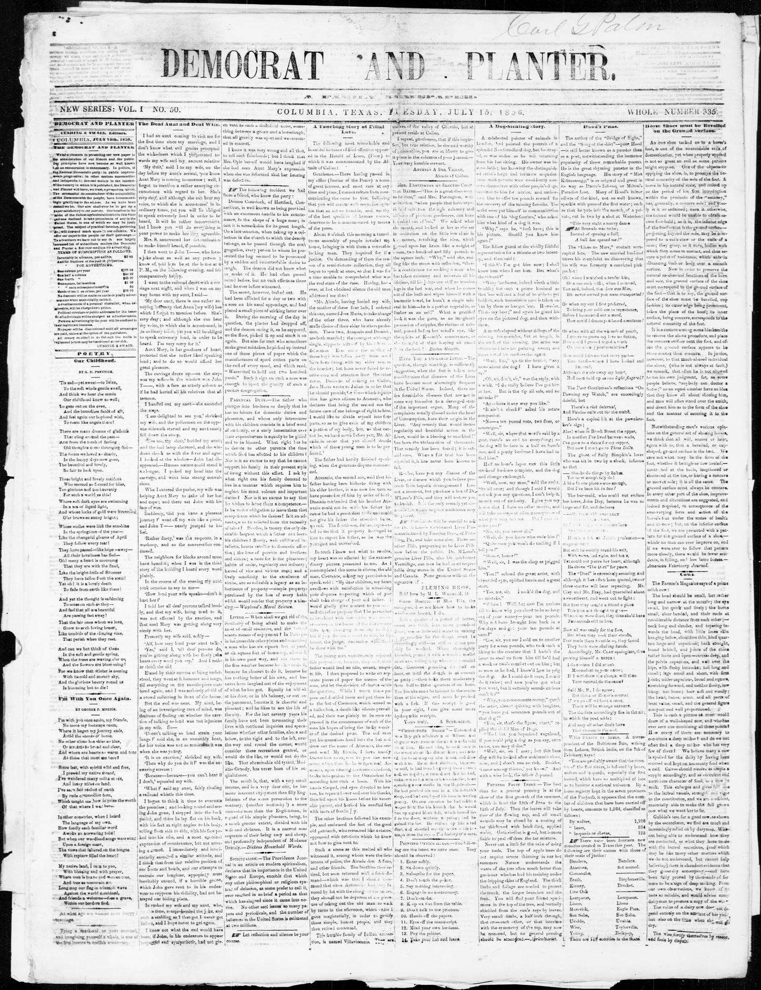 The Democrat and Planter (Columbia, Tex.), Vol. 1, No. 50, Ed. 1, Tuesday, July 15, 1856
                                                
                                                    [Sequence #]: 1 of 4
                                                