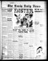 Newspaper: The Ennis Daily News (Ennis, Tex.), Vol. 67, No. 81, Ed. 1 Saturday, …