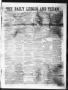 Thumbnail image of item number 1 in: 'The Daily Ledger and Texan (San Antonio, Tex.), Vol. 1, No. 332, Ed. 1, Thursday, November 15, 1860'.